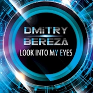 Look Into My Eyes by Dmitry Bereza Download