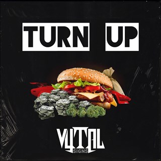 Turn Up by Vytal Signs Download
