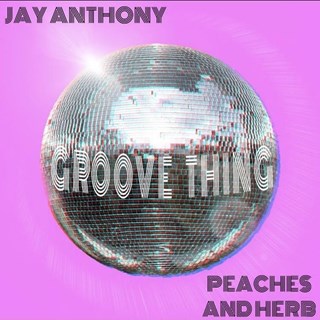 Groove Thing by Jay Anthony Download