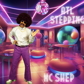 Atl Stepping by Mc Shep Download