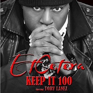 Keep It 100 by Etcetera ft Tory Lanez Download