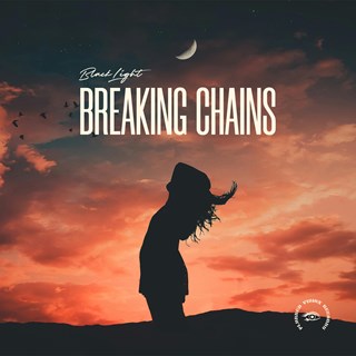 Breaking Chains by Blacklight Download