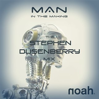 Man In The Making by Noah Download