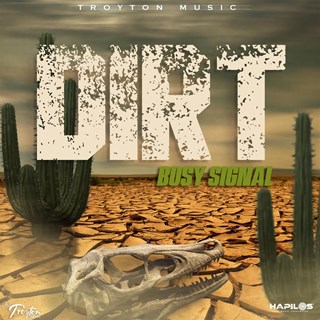Dirt by Busy Signal Download
