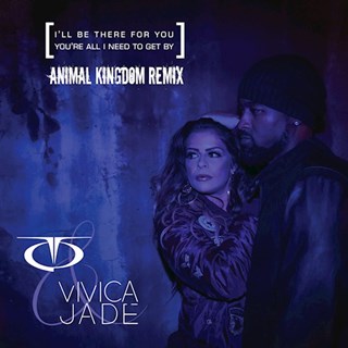 Ill Be There For You Youre All I Need To Get By by Tq & Vivica Jade Download
