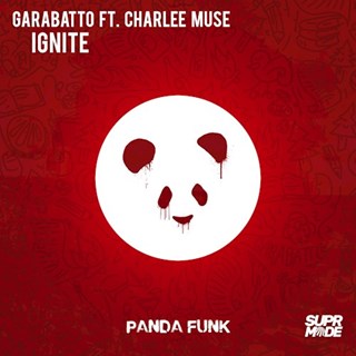 Ignite by Garabatto ft Charlee Muse Download