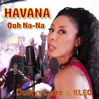 Havana Ooh Na Na by Dustyy Lane ft Kleo Download