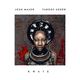 Kwate by Josh Major Download