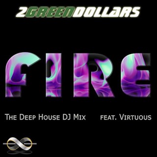 Fire by 2Greendollars ft Virtuous Download