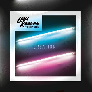 Creation by Liam Keegan ft Holly Lois Download
