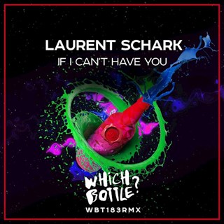 If I Cant Have You by Laurent Schark Download