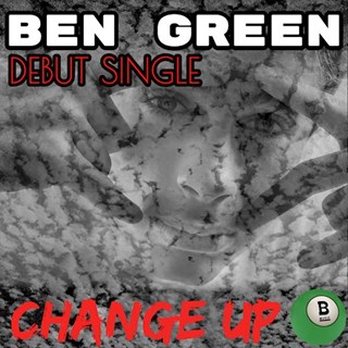 Change Up by Ben Green Download