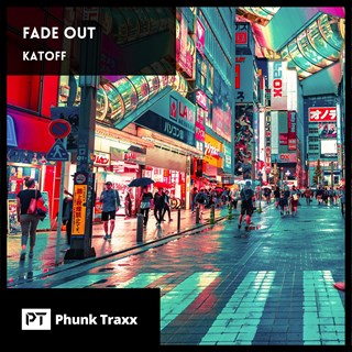 Fade Out by Katoff Download