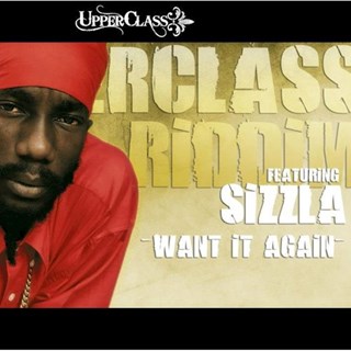 Want It Again by Sizzla Download