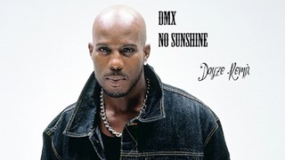 No Sunshine by DMX Download