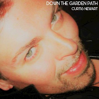 Down The Garden Path by Curtis Newart Download