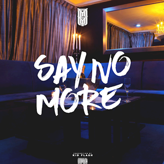Say No More by Yogy Download