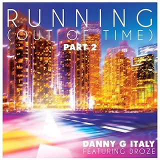 Running by Danny G Italy ft Droze Download