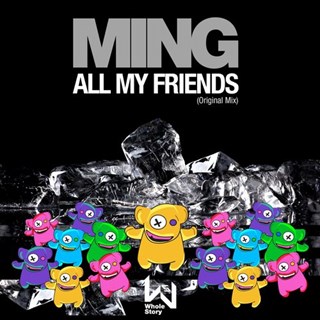 All My Friends by Ming Download