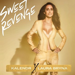 Sweet Revenge by Kalendr & Laura Bryna Download