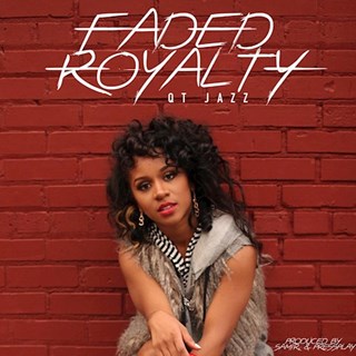 Faded Royalty by Qt Jazz Download