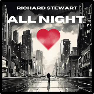 All Night by Richard Stewart Download