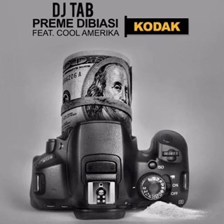Kodak by DJ Tab ft Preme & Cool Amerika Download