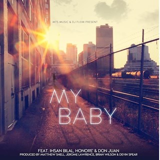 My Baby by Matthew Shell ft Ihsan Bilal, Honore & DC Don Juan Download