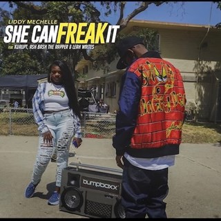 We Can Freak It by Liddy Mechelle ft Kurupt, Ash Bash The Rapper & Leah Writes Download