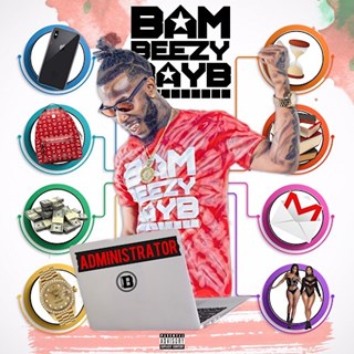 Administrator by Bam Beezy Bayb Download