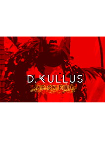 We On Fire by D Kullus Download