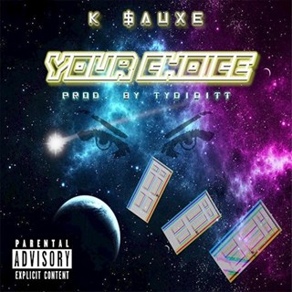Your Choice by K Sauxe Download