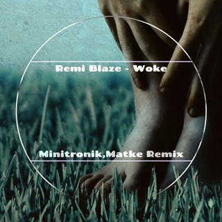 Woke by Remi Blaze Download