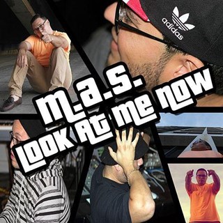 Look At Me Now by M A S Download