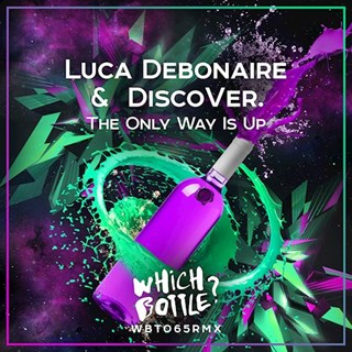 The Only Way Is Up by Luca Debonaire & Discover Download