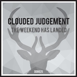 The Weekend Has Landed by Clouded Judgement Download