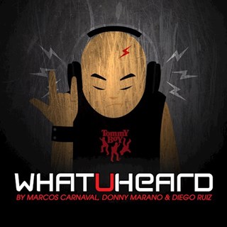 What U Heard by Marcos Carnaval, Donny Marano & Diego Ruiz Download