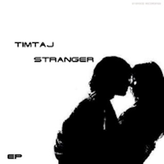 Stranger by Timtaj Download