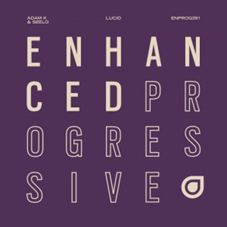 Lucid by Adam K & Seelo Download