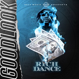 Rich Dance by Goodlook Download