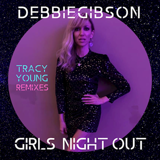 Girls Night Out by Debbie Gibson Download