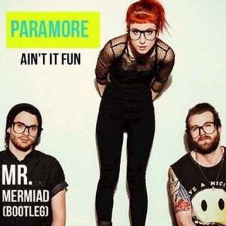 Aint It Fun by Paramore Download