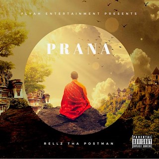 Prana by Rellz Tha Postman Download