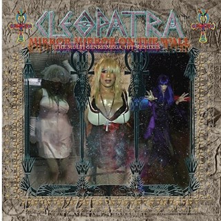 Mirror Mirror On The Wall by Cleopatra Download