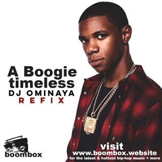 Timeless by A Boogie Download