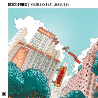 Reckless by Disco Fries ft Jared Lee Download