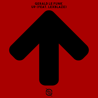 Up by Gerald Le Funk ft Lexblaze Download
