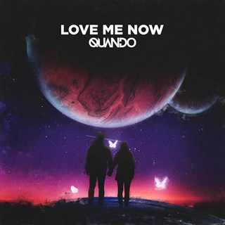 Love Me Now by Quando Download