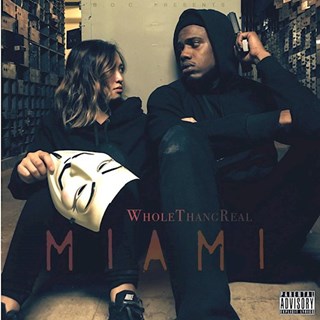 Miami by Whole Thang Real Download