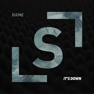 Its Down by Name Download